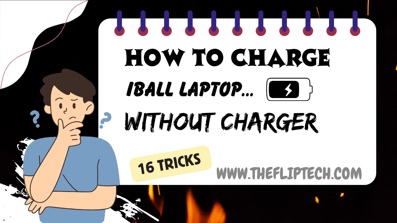 16 Ways You Can Charge Iball Laptop Without a Charger