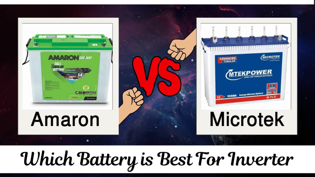 Amaron vs.Microtek battery