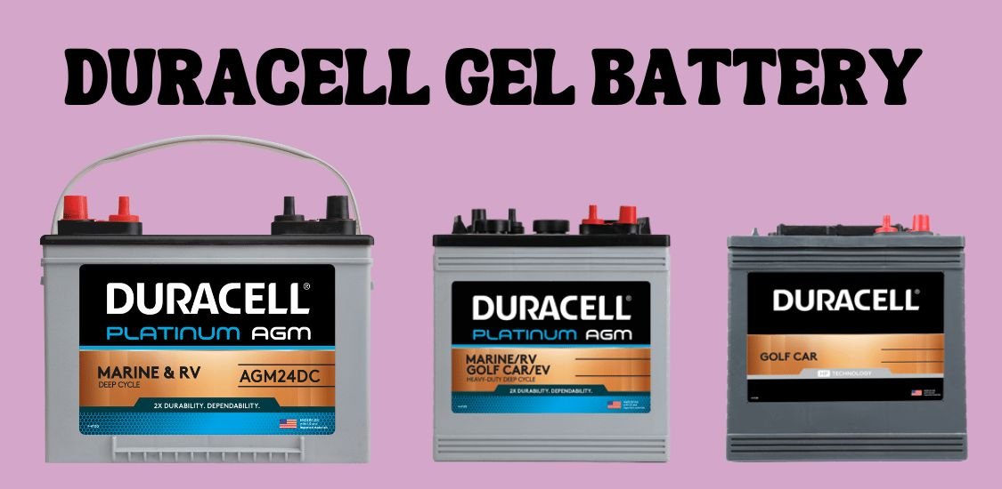 Duracell Gel Batteries