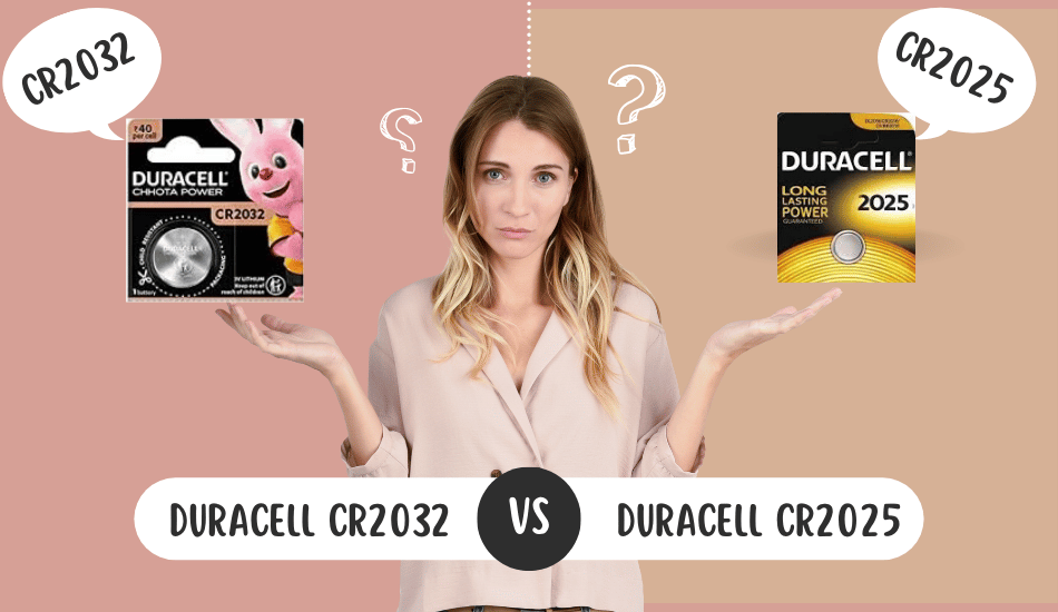 Duracell CR2025 vs CR2032