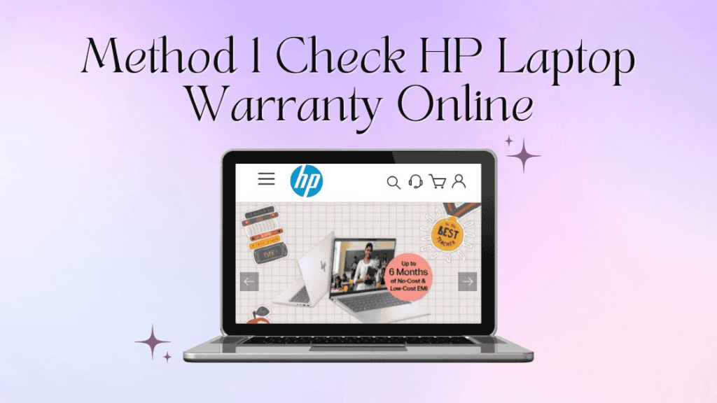 Method 1: Check HP Laptop Warranty Online