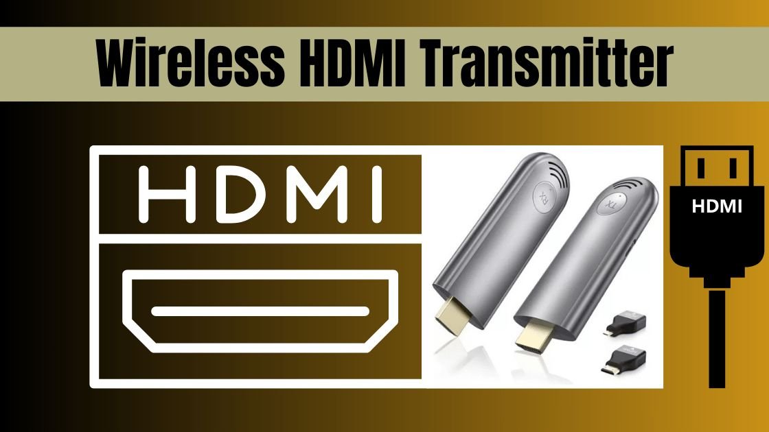 Wireless HDMI Transmitter