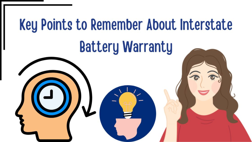 Key Points to Remember About Interstate Battery Warranty