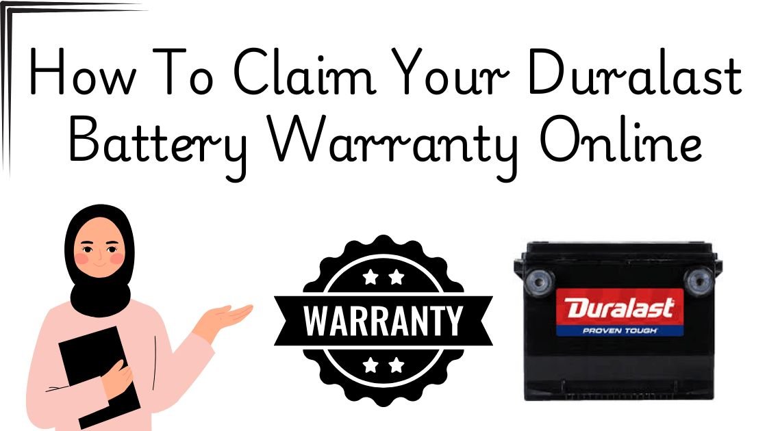 How to Claim Your Duralast Battery Warranty