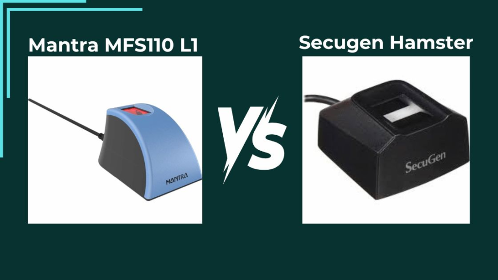 Mantra MFS110 L1 Vs Secugen Hamster Pro 20