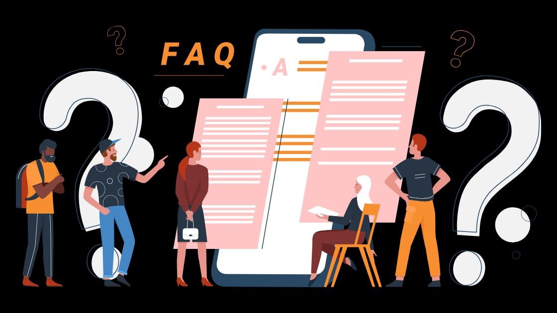 Frequently Asked Questions (FAQs)