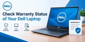 Check Warranty Status of Your Dell Laptop: Complete Guide to Verification, Troubleshooting, and Extended Coverage